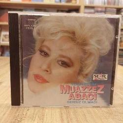 MUAZZEZ ABACI YEMİN ETTİM SENSİZ OLMADI ALMANYA STAR MÜZİK CD