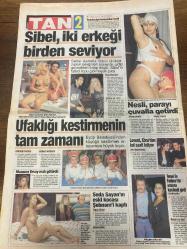 TAN GAZETESİ DOĞUM GÜNÜ HEDİYESİ - 21 HAZİRAN 1996 - TAM TAKIM 8 SAYFADIR -Harika Avcı-Bülent Ersoy-Birol Gürkan-Nur Çağla-Salih Güney-Sibel Gökçe-Neslihan Sezer-Muazzez Ersoy-Levent Kırca-Ebru Gündeş-Seda Sayan-Şebnem Yüce-Temel Karaman-Fadime Aydın-Leyla Sevil-Ayşe San-Arzu Atakan-Aslı Han-Hüseyin Atış-Tülay Korkmaz-Melis Erkoç-Figen Yücel-Sevgin Koçyiğit-Tanya Demir-Nükhet Duru-Sibel Can-Muzaffer Ersoy-Emrah-Tanju Çolak-Sibel Egemen-Hülya Avşar-Sertaç Levent-Hakan Peker-Ezgi Asuhan-Şenes Erzik-Süleyman Seba-Parrth Term-Hüseyin Kalpar-Ali Baba-Hatice Aslan-Necmi Uçar-Mahmut Aslan-Cemal Özkan-Nihat Dönmez-Erkan Can-Hamit Turkoğlu-Hakkı Atakan-Hayri Dönmez-Gaziantepspor-Yeşil Timsahlar-Dardanelspor-Fatih Çekirdek-Esnafı perişan ettiler-Herkese prezervatif veriyoruz-Harika Avcı artık utanmıyor-Bülent Abla helal sana-Nur Çağla Salih’i kuzu kapama yaptı-Sibel iki erkeği birden seviyor-Ufaklığı kestirmenin tam zamanı-Nesli parayı çuvalla getirdi-Seda Sayan’ın eski kocası Şebnem’i kaptı-Tem