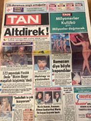 TAN GAZETESİ DOĞUM GÜNÜ HEDİYESİ - 19 MAYIS 1986 - TAM TAKIM 8 SAYFADIR -Turgut Özal-Tunçelli Fındık Dede-Nurettin Soydan-Mehtap-Maria-Nevin-Çapkın Akgül-Bülent Ecevit-Rahşan Ecevit-Ajda Pekkan-Nihat Erim-Nurettin Akçakaya-Bülent Gürkan-Tuncel Fikri Kadir Artiz Ferit-Nejat Alp-Sibel Can-Mazide-Gönül Hanım-Seher Şeniz-Hakkı Yalçın-Asım Ünlü-Kemal Türk-Fikret Fikri Ünal-Hülya Aşan-Erşan Öner Gökhan-Alex Walf-Rebecca Ann Anahorn-Serbülent Sultan-Ümran ve Baki Çallıoğlu-Günseli Noyan-Altdirek-Mehtap’ın yüzünden-Ramazan diye böyle kapandılar-Sadullah’a çok kızıyorum-Münih aşk hattı-Gün gençlerin-Gerçek demokrasi için anayasa değişmelidir-Bayram müjdesi-İsrafın böylesine de insaf-Artiz Ferit’in figüranları-Kartal Es-Es’i geçti-Cim Bom averaj peşinde-F.Bahçe Samsun’dan rövanşı alamadı-Kocanızla gerdek gecesi tanışmayın-Kendimi elletmem-Yavrular iyi para ediyor