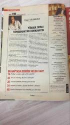 HAFTALIK HABER DERGİSİ - SAYI:199 - 28 OCAK–3 ŞUBAT 2007 - 64 SAYFA - ASKER ERDOĞAN'IN ÖNÜNÜ KESER Mİ - RECEP TAYYİP ERDOĞAN - KADİR ÇÖPDEMİR ANLATTI ARKADAŞIM BEYAZ - GELECEKTE YAŞAM NASIL OLACAK - GELECEĞİN EVLERİ - YÜKSEK SESLE KONUŞMAKTAN KORKMAYIN - HAFTANIN FOTOĞRAFLARI - SUNAY AKIN - TUHAF SORULARA AKLI SELİM YANITLAR - PRISMA TARİKATI GERİ DÖNDÜ - RIDVAN'A NEDEN ŞEYTAN RIDVAN DEDİLER - MARIA SHARAPOVA'NIN TAHTINA GÖZ DİKENLER - ERCAN ARIKLI - SERDAR MUTLU - NOKOT MUTLU - ONUR YILDIRIM - NUR TOPRAKOĞLU - SERDAR ERBAŞ - HÜSEYİN USTAOĞLU - EMEL LAKŞE - TARK DAĞLI - MEN DOĞRUER - BURÇAK DOĞAN - BAĞ KESER - TUĞÇE TATAR - TUĞRUL TUNALIGİL - TOGA GYKEN - OYA PAKER - SERDAR ŞENGÜLER - AHMET GÜNDOĞMUŞ - HARUN YÜCEL - FERYA PEKESEN - GÖKHAN YILMAZ - ALP ONBAŞIOĞLU - SERKAN KUŞ - ZAFER ÜÇÜNCÜ - BERİL YARKIN - KUTLUKHAN PERKER - DR. ADİL ÖZKOL - ARDA USKAN - ALİ NAZIM ONARAN - BÜLENT ODAMAN - HAKAN ÖNEN - YENAL BÖKEER - ZEYNEP ÖZDEMİR - AYTEN ÖZBAY - ZEYNEP ARSLAN - HÜLYA KIZILIRMAK DOKAK