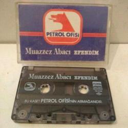 Kaset PO Petrol ofisi Muazzez Abacı, efendim