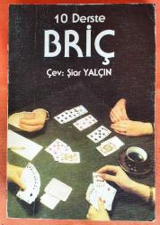 10 Derste Briç - Konuşmalar ve Kağıt Oyunu Üzerine Bütün Bilgiler