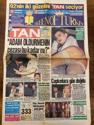 TAN GAZETESİ DOĞUM GÜNÜ HEDİYESİ - 17 EKİM 1992 -SADECE 4 SAYFADIR -Melahat Hanım-Sevim Egesoy-Okyay-Oya-Oymak-Cumhuriyet Savcısı-Hayri Özdemir-Turgut Özal-Ahmet-Neslişah-Aziz Bey-Yılmaz Topaloğlu-Berrin Tunçel-Yalçın Menteş-Y.Y.-Haldun Sevel-Teoman Ayık-Gülay Pınarbaşı-Fadıl Öz-Sedat Özen-Melet Ay-Yaşar Fatih Solmaz-Nurtaç Azap-Atıla Selçuk-Şafak Bayar-Lütfi Karan Adam öldürmenin cezası bu kadar mı-Çapkınlara gün doğdu-Onun işini kömürlükte bitirdim-İçinden Yaşar geçen fotoroman-Neslişah Kıbrıs’ın tamamını fethetti-Üsküdar Televizyonu Mor Noktalı yayına başlıyor Ustura Kemal-Haldun Sevel