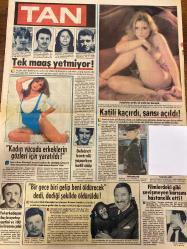 TAN GAZETESİ DOĞUM GÜNÜ HEDİYESİ - 7 NİSAN 1985 - TAM TAKIM 8 SAYFADIR -Sümbül Hanım-Gölge Adam-Nebahat-Ahmet Ayyıldız-Saffet-Saffet Şener-Ulrike-Mahir Tavus-Ulrich-Metin Akyüz-Sabiye Karaağız-Ramattin Aktaş-Filiz Tomruk-Sezer Güvençli-Barbara Schantz-Gisbert Sonnenberg-Refik Dömen-Ulrich Meltz-Karl Frank-Faruk Dikvici-Turgay-Ertem-Galatasaray-Boluspor-Osman Sadık-Osman Sağlam-Metin Oktay-Selcan-Naki Uygun-Murat Turan-Tarık Akan-Hülya Avşar-Nuri Alço-Zümrüt Cansel-Şehnaz Dilan-Osman F. Seden-Ümit Efekan-Orhan Eşen-Ertem Eğilmez-Leyla Çağlar-Mahmut Tezcan-Orhan Akkoç-Halil Şahin-Halil Satın-Turgut Özal-Sunar Papandreu-Ali Doğan-Emin Derman-Emin D. Aydın-Güzel Nebahat-Nike Clarke-Çılgın Nebahat evlendiği gece gelinliğini çöpe atıp sevgilisine kaçtı-Türkiye’de yediklerimden tekrar yemeye geliyorum-Tek maaş yetmiyor-Kadın vücudu erkeklerin gözleri için yaratıldı-Katili kaçırdı şansı açıldı-Bekâret kontrolü yaparken katil oldu-Bir gece biri gelip beni öldürecek dedi dediği şekilde öldürüldü