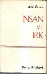 İNSAN VE IRK