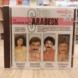 SÜPER ARABESK 14 ARABESK HIT CD FERDİ TAYFUR İBRAHİM TATLISES VE ÇEŞİTLİ SANATÇILAR TÜRKÜOLA MÜZİK ALMANYA BASKI