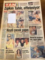 TAN GAZETESİ DOĞUM GÜNÜ HEDİYESİ - 29 TEMMUZ 1996 - TAM TAKIM 12 SAYFADIR - İbrahim Tatlıses-Judy Miller-Yıldız-Tansu Çiller-Gözde Tam-Ali Dinçöl-Müşerref Akay-Levent Efe-Özlem Saçan-Oya Aydoğan-Nükhet Duru-Sadiye Alışık-Seray Sever-Fatma Girik-Onur Onursal-Hülya Bilgin-Yalçın Şen-Gökdal Menşeoğlu-Rasim Hoca-Rahim-Amokachi-Ergun Gürsoy-Al Şen-Ezgi-Asuhan-Judy Miller-Aysel-Kamil Asuhan-Arzu Atakan-Aslı Esen-Elise Ateş-Tülay-Melis-Feryin Tekeli-Tanya-Zıpkin Tahir-Seren-Şafak-Saffet-Onur-Sibel-Kenan-Evden kaçanı kurt kapıyor-Hocayı öpmek bilek ister-Evlenmeden balayına çıktı-Amerika’nın erkek Fatma’sı-Zıpkin Tahir affetmiyor-Haydi çocuk yapın-Alllah kimseyi dile düşürmesin-Seren’in arabası var uçar gider-Oya Aydoğan büyük oynuyor-5 bin voltluk kadın-Fato sahte doktor peşinde-Seray Sever’le keyifli sabahlar-Her telden şakıyor-Bir gün şöhret olacağım-Sabrıtaşını çatlattılar-Kara’yı sıkıntı bastı-Minsk’in başarısı yok-Gürsoy gazetecilere çattı-Yurt dışına kaçacak halim yok-Sevgilisine uydu h