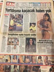 TAN GAZETESİ DOĞUM GÜNÜ HEDİYESİ - 29 TEMMUZ 1996 - TAM TAKIM 12 SAYFADIR - İbrahim Tatlıses-Judy Miller-Yıldız-Tansu Çiller-Gözde Tam-Ali Dinçöl-Müşerref Akay-Levent Efe-Özlem Saçan-Oya Aydoğan-Nükhet Duru-Sadiye Alışık-Seray Sever-Fatma Girik-Onur Onursal-Hülya Bilgin-Yalçın Şen-Gökdal Menşeoğlu-Rasim Hoca-Rahim-Amokachi-Ergun Gürsoy-Al Şen-Ezgi-Asuhan-Judy Miller-Aysel-Kamil Asuhan-Arzu Atakan-Aslı Esen-Elise Ateş-Tülay-Melis-Feryin Tekeli-Tanya-Zıpkin Tahir-Seren-Şafak-Saffet-Onur-Sibel-Kenan-Evden kaçanı kurt kapıyor-Hocayı öpmek bilek ister-Evlenmeden balayına çıktı-Amerika’nın erkek Fatma’sı-Zıpkin Tahir affetmiyor-Haydi çocuk yapın-Alllah kimseyi dile düşürmesin-Seren’in arabası var uçar gider-Oya Aydoğan büyük oynuyor-5 bin voltluk kadın-Fato sahte doktor peşinde-Seray Sever’le keyifli sabahlar-Her telden şakıyor-Bir gün şöhret olacağım-Sabrıtaşını çatlattılar-Kara’yı sıkıntı bastı-Minsk’in başarısı yok-Gürsoy gazetecilere çattı-Yurt dışına kaçacak halim yok-Sevgilisine uydu h