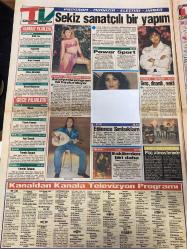 TAN GAZETESİ DOĞUM GÜNÜ HEDİYESİ - 31 TEMMUZ 1993 - TAM TAKIM 8 SAYFADIR -Cavit Çağlar-İbrahim Bodur-Tudanya-Suna Yıldızoğlu-Hüseyin Yoyo-Halime-Menfur Tokgöz-Didem-Daniela-Andre-Carol-Teoman Ayık-Gülem Yaman-Fatih Solmaz-Cevat Okgül-Halil Kırlangıç-Metani Savaş-Tunç Özgen-Orhan Yalınkaya-Hollmann-Venglos-Osieck-Hiddink-Müjdat-Yüksel Akkan-Gönül Yazar-Fatih Erkoç-Ebru Gündeş-Onay Alazı-Tunç Özgen-Antalya program bir başka oluyor-Gönül Yazar taş bebek Gönül bugün bile taş gibi-Türkiye böyle sünnet görmedi-Halk sapığı anında tanıdı-Maşallah deyin de nazar değmesin-Alo Adana çık aradan-Aman tanrım ne tatlı şey-Zevk için çalışıyor-Haftaya oradayım-Terbiyesiz teklif-Gibi-Hasret bu yıl bitecek-Ohh be dünya varmış-Bu yıl giysiler şeffaf-Geçmiş zaman olur ki-Sekiz sanatçılı bir yapım