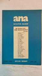 ANA KÜLTÜR SANAT, ŞİİR DERGİSİ - ŞUBAT 1990 SAYI: 166 - NECLA ÜNAL – MUHİDDİN N GÜVEN – ALİ NARÇIN – HAYRET GÜRKANLI – TURABİ DOĞRU – PAŞA YILDIRIM – DR. ENVER MAHMUT – M RAUF ALANYALI – NECMETTİN SELÇUK – EROL ŞAHİN – NECATİ ERDEK – VURAL ŞAHİN – YALÇIN BENLİCAN – MAHMUT ÇELİKGÜN – NIHAT ÖZYÜKSEL – FATMA ONUR – MELİH ÖZER – YILMAZ AYBAR – HANİFE KAHRAMAN – AYŞE MORGÜL – ASUMAN ÇAĞLAYAN – MEHMET ULUGERGERLİ – ÖZCAN ATAMERT – CAHIDE ATAKUL – SEVGİ BALIN – DİLEK KILIÇ – YÜCEL İPEK – AYVAZ GÜNDÜZ – NECMETTİN ÇANGA – KEMALETTİN BAŞDOĞAN – GÜLAY SALIHOĞLU – MİHRİBAN TÜMERDEM – MÜVEDDET TÜRKUĞUR – EMİN GÜMÜŞ – MERİH METE – ÜNSAL TURAN – İLHAMİ SEFA ÜNAL - CANANA ERİŞ – DOSTUM TAHİR KUTSİ MAKAL’I KUTLARKEN – TÜRK HALK EDEBİYATINDA TAHİR KUTSİ MAKAL – SANATSIZ KALAN BİR MİLLETİN HAYAT DAMARLARINDAN BİRİ KOPMUŞ DEMEKTİR - TAM TAKIM  36 SAYFA