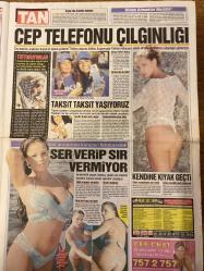 TAN GAZETESİ DOĞUM GÜNÜ HEDİYESİ - 11 - 12 EYLÜL 2006 - TAM TAKIM 8 SAYFADIR -Christina Aguilera-Jessica Simpson-Eva Longoria-Britney Spears-Beyoncé-Kate Beckinsale-Katie Price-Sofi-Sude-Joanna-Tanyeli-Kıraç-Kate Moss-Johnny Deep-Manish Malhotra-Yeliz Welles  Ah şu utangaçlık-İyice sıyırdık-Ayıp itiraflar-Festival değil vahşet-Sermayeyi kediye yükledi-Bu yaz zor geçti-Cimbom hayranı-Öpüşme terapisi-Cep telefonu çılgınlığı-Ser verip sır vermiyor-Kendine kıyak geçti-Erkekliğin avantajları-Cinsel terapiler-Dikkat kellik kalp krizine yol açıyor-Mührü Süleyman-Cinsler arasındaki farklar-Patende dans etti-Çıplak eylem-Taş gibi oldu-Bu da dişi korsan-Hint rüzgarı esti-Bekliyor