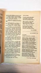 ANA KÜLTÜR SANAT, ŞİİR DERGİSİ - HAZİRAN 1991 SAYI: 182  SEVİM İŞLER – HATİCE SÖYLEMEZ – MEHMET RASİM MUTLU – FATMA KARAASLAN – FATMA ONUR – M. ASIM GÖRBİL – YILMAZ AYBAR – MELİH ÖZER – M. İHSAN BULUR – A. NECMETTİN ÇANGA – İSMAİL ÖZKAN – JALE UNAN – NIHAT ÖZYÜKSEL – TORNACI ÖMER DEVELİOĞLU – NECMETTİN SELÇUK – FAHİRE BELEN – YASER BEREKETOĞLU – VURAL ŞAHİN – MÜNİRE AKSARAY – AYTÜL DİNLER – ÜMİT MALKOÇ – TURAN İNAM – MİKAIL KILIÇ – ERCAN AKBAY – EROL GÜNGÖR – AYŞE MORGÜL – OKTAY ZERRİN – MEHMET BAYRAM – CAHİDE ULAŞ – ALTUĞ KURTKAN – TURABİ DOĞRİ – EFE URGUNLU – ÖMER ASLAN – MİNE ERBİL – EKREM ÇİÇEK – SEVİNÇ ERDAL – SEVİM IŞIK – SONGÜL ZAİM – HASAN SAMİ EMİROĞLU – MEHMET POYRAZ  YAĞMUR – BİR BİZ… – USULCA GİTMİŞ – TEK BAŞINA BAĞIMSIZ ÖZGÜRLÜK’TEN GÖRÜNÜM – SESSİZ DÜNYA – YOKLUĞUN YAKTI BENİ – 1991 YILI ANA DERGİSİ GÜFTE YARIŞMASI DUYURUSU – LIONESS SANATÇILARI SERGİSİ – VAKIF HAFTASI ETKİNLİKLERİ – 8 MART DÜNYA KADINLAR GÜNÜ SERGİSİ – YUNUS EMRE SEVGİ GÜNÜ – YAŞARK - TAM TAKIM  36 SAYFA