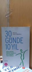 30 Günde 10 Yıl - Gençleşmenin Enerjik Olmanın ve Kilo Vermenin Yeni Formülü