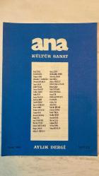 ANA KÜLTÜR SANAT, ŞİİR DERGİSİ - OCAK 1995 SAYI: 222 ÖMER ASLAN - YILDIZ YILMAZ - NECLA UNAL - EROL GÜNGÖR - YILMAZ AYBAR - MÜVEDDET T. YAYIKOĞLU - OSMAN KARAASLAN - GÜNÇE ÇETİN - ALI MUHIDDIN ESMER - GÜLSEVİNÇ DEMİR - BAISE RİZELİ - ŞÜKRAN YÜCEDAĞ - YILMAZ YÜKSEL GÜNGÖR - TÜLAY ÇAKIR - ÖZCAN ATAMERT - NIHAT ÖZYÜKSEL - TURHAN TASAN - EMINE PORTAKAL - SADIK ATAY - ŞEYDA TEMUCİN - SAVAŞ GÜR - MUHTEREM DURUKAN - ISMIHAN ŞIRIN - CEMIL ÖZFIRAT - OYA ŞAKAR - GUFRAN TAŞ - HAYRET GÜRKANLI - ATTILA ÜNAL - ERCAN AKBAY - SADETTIN TİRYAKİ - NERMIN AKYILDIZ - HÜSEYIN ÖZMEN - FATMA ONUR - ISMET TURÇAL - NURSEN DELİKTAŞ - MUALLA ORHON - ENGIN ÇIR - TURABI DOGRI - SUAT YIGMATEPE - EKREM ÇİÇEK - İBRAHIM YILDIZ - ÇAĞKAN ÜLKÜ - ŞAHAP TAHTALIOĞLU - SEVINÇ ERDAL - DOĞAN DOĞAN - SALIHA Ü. TERCANLI - YALÇIN BENLİCAN - RAHŞAN KARASU - AHMET TAMER SABUNCUOĞLU - BÜLENT ÖZCAN - BURHAN KILIÇ - ÖZEN ATACAN - MEHMET POYRAZ - HAŞIM REŞİT ÇORBACI - ÜNAL YÜREKLİ - ALI ABDÜLKERİMOĞLU - O. NURI ERD - TAM TAKIM  36 SAYFA