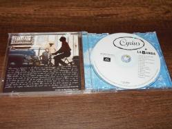 CYRIUS - LA BANDA . DÖNEM BASKISI MÜZİK CD SİDİR.