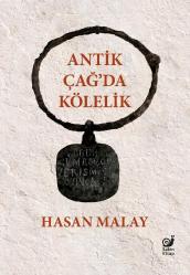 Antik Çağ’da Kölelik