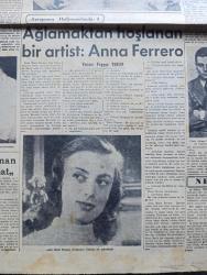 Cumhuriyet Pazar Gazetesi - 13 Temmuz 1953 - katmerli  teşekkür yazan Doğan Nadi - Ali Ulvi renkli karikatür - soğuk harbin gizli dosyalarından - Rusların kurdukları bir deniz casusluk şebekesi ortaya çıktı fotoğraf - Balzac'ın alacaklıdan kaçtığı gizli kapı yazan Kazım Kip - haftanın şakaları yazan Burhan Felek - bir İngiliz hikayesi rüyada Yazan Durban Finney - 3 boyutlu filmin yeni yıldızı Rossana Podesta fotoğraf - Türk Alman film işbirliği - Rejisör Münir Hayri Egeli Bavarya stüdyolarında yeni Alman film dünyasını yıldızlarından Margit Saad ve Germaine Damarr'la beraber Fotoğraf - Clark Gable'in  yirmi üç senesi fotoğraf - Avrupa'nın Hollywood'ında yazan Feyyaz Tokar - ağlamaktan hoşlanan bir artist Anna Ferrero fotoğraf - Ev Kadın Moda - boş vaktinizi hoş geçirmek için - zihin sporları - ikinci Dünya harbinin en faal kadın casusu Magda ve maceraları - bu kız da bir gün kraliçe olacak Danimarkalı prenses Margarethe fotoğraf - İster İnan İster İnanma çizen Ripley - Kamiya kabilesi