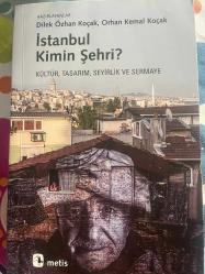 İstanbul Kimin Şehri?; Kültür, Tasarım, Seyirlik ve Sermaye