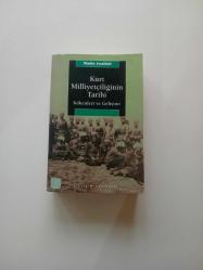 Kürt Milliyetçiliğinin Tarihi; Kökenleri ve Gelişimi