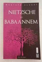 Nietzsche ve Babaannem