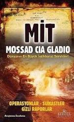 Mit Mossad Cia - Gladio / Dünyanın En Büyük İstihbarat Servisleri