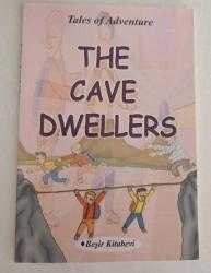 The Cave Dwellers