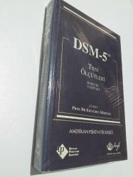 DSM-5 TANI ÖLÇÜTLERİ    BAŞVURU EL KİTABI