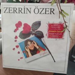 Zerrin ÖZER, ZERRİN ÖZER-SEVGİLER, O YAZ, HERŞEY SENİNLE GÜZEL.LONG PLAY 33'lük. Plak.