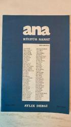 ANA KÜLTÜR SANAT, ŞİİR DERGİSİ - MAYIS 2001 — SAYI: 260 İSMAİL GÖKÇE - MÜNİRE AKSARAY - YILMAZ AYBAR - BAHRİ SOHTORİK - ALİ İHSAN ÖZTÜRK - ZEKİ GÜRCAN - CEMİL BAYDAR - YILDIZ BÜGET - ERCAN AKBAY - İSA İNAN - NAHİT Ş. YAVUZ - MUSA TOKGÖZ - BİRGİN TOKATLIOĞLU - SÜLEYMAN VARDAR - HÜSEYİN ERDOĞAN - MÜVEDDET TÜRKUĞUR - YUSUF KILIÇ - SAİM ADAY - ONUR AKAY - EKREM KEMAL KIRMACI - FAZİLET OKAY - VAHİT KAYA - YAPRAK ESİRKUŞ - MİNE ERBİL - HAŞİM REŞİT TUNALI - MEHMET AĞIRGAN - GÜLTEN KÖSE - GALİP UZUNCA - ORÇUN AKAY - HASAN ATA - AZİZ PINAR - MİNE KOŞAN - FULDEN URAL - ELA ODYAKMAZ - DERYA ŞEN - TEKİN KARABEY - AHMET OTMAN - HALİL TEMEL - ASİYE YILDIZ - EROL GÜNGÖR - ZEYNEP BAYGÖREN - SALİH GÖZÜTOK - SEDAT AKGÜDEN - MUSTAFA ÇİFÇİ - VURAL ŞAHİN - CENGİZ TEKİN - TAHSİN AYTA - MİNE SAĞLAM - HASAN ÖZTÜRK - ARDAN OKAY - SUNA TANALTAY - ERDOĞAN TANALTAY - HAYRETTİN TARHAN - DİLŞADE GÜNGÖR - ÖZCAN ATAMERT - İBRAHİM ÖZZİYAL - EMEL SÖNMEZ - GÜNEY ÖZDEMİR - AYŞE GÖREN - ŞEHNAZ ERTORU - TAM TAKIM  36 SAYFA