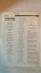 YENİ ANA KÜLTÜR SANAT, ŞİİR DERGİSİ - MART–NİSAN 2015 — SAYI: 23 DR. GALİP UZUNCA - NAZAN MOROĞLU - K. MUZAFFER GENÇER - HASAN ATA - SUNA TANALTAY - VADULLAH TAŞ - GÜLER TUNALI - PROF. DR. ADNAN GÜLERMAN - ERDAL BAŞKAN - ORHAN GÖKÇE - GÜLŞEN ŞENDERİN - NAGAHAN OKAY AKAY - ÖZCAN ATAMERT - MEHMET DUMAN - ERDOĞAN ÖZDEŞ - NUR ULUBİL - İSMAİL HAKKI BAĞDAR - ZEYNEP BEKAROĞLU - NAZAN AKPINAR - YILDIZ BÜGET MERTEL - DR. NECMETTİN ÇANGA - MELDA HAKGÜDER - NALAN GÜVEN - NİHAT POLAT - SEVİM AKAY İÇÖZ - SERDAR URAL - NILGÜN Ö. EKEN - KEMAL UZUNLAR - SELÇUK UÇKU - LATİF ERBUDAK - H. FEHMI BİLDİK - OZAN GALİP YADİGAR - CUMA SOYLU - NURSEREN YURTMAN - AZİZ PINAR - HATİCE ETİ - SEVİNÇ DEMİRCAN - HATİCE DÖKMEN - NECLÂ ÜNAL - NECATİ YERİNMEZ - ZERRİN ARIKKAN - NIHÂL ATAMER - CEMAL SAFİ - ORHAN VELİ KANIK - REYHAN ERSOY - RUKİYE KARAKÜTÜK - LEYLA SALBAŞ - HAŞİM R. TUNALI - MERAL NUGAY DİKMEN KÜLTÜR SANAT — KADIN VE YURTTAŞ HAKLARI — SEVGİ, SAYGI VE BAŞARI — RÜYALAR ALEMİNDE — KİBELE - TAM TAKIM  36 SAYFA