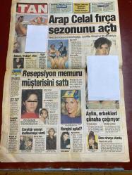 TAN GAZETESİ DOĞUM GÜNÜ HEDİYESİ - 29 MART 1997 - TAM TAKIM 8 SAYFADIR -Naim Süleymanoğlu-Mulalı-Mustafa Ada-Nazmiye Kurt-Arap Celal-Bülent Ersoy-Deniz Pulaş-Karhan Çantay-Gül İğdemir-Ebru Gündeş-Münevver-Yaşar Filizoğlu-Gülen Filizoğlu-Sümi Ketel-Kenan İmirzalıoğlu-Claudia Schiffer-Ahmet Özal-Teslime Tablacı-Sergen Yalçın-Rıdvan Dilmen-Osman Arpacıoğlu-Tugay Kerimoğlu-Oğuz Çetin-Seda Öz-Tuğba Bayer-İnci Aral-Nergis-Yılmaz Morgül-Hülya Avşar-Naim dört defa çocuk düşürttü-Kumar borcunu öderken basıldı-Malı paylaşamadılar-Dokunup hayat veriyor-300 dolara her numara-Arap Celal fırça sezonunu açtı-Resepsiyon memuru müşterisini sattı-Hangisi aptal?-Aylin erkekleri günaha çağırıyor-Ebru zirveye oturdu-3 milyon loto çılgını var-Aileboyu kanser teşhisi-Kaymakamın aklı canavarda kaldı-Otobüste curcuna-Mandalla orgazm oluyorlar-Kenan’ın yeni aşkı-Sevgilisi onurunu kırınca ölmek istedi-Namus cinayeti-Yönetimin kölesi değilim-Yunanlılar kendine gelemedi-Yunanistan gazeteleri ne yazdı?-Mis gibi mis