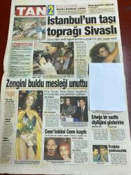 TAN GAZETESİ DOĞUM GÜNÜ HEDİYESİ - 25 ŞUBAT 1997 - TAM TAKIM 12 SAYFADIR -Ebru Gündeş-Tarık Tarcan-Ahu Tuğba-Mine Koşan-Romen Paula-Tansu Çiller-Eleni-Tanju Çolak-Pınar Tezcan-Adnan Hocacı-Emin-Aydın Yılmaz-Zeynep-Yılmaz-Cem Davran-Melis-Ali Kocatepe-Nil Ünal-Mustafa Alpdoğan-Niran Ünsal-Nurseli İdiz-Aydın Menderes-Önder Açıkalın-Rasim Kara-Sergen Yalçın-Samuel Şimşek-Veselinović-Griffin-Çevik Bir-Tansu Çiller-Sinem Sultan-Eleni-Dünyayı gezdi-Vur kadehe yarasın devlete-Ebru’nun 10 yıl hapsi isteniyor-Tarık Tarcan ev aldığına pişman-Ahu Tuğba Mine Koşan’la pür neşe-Romen Paula küpünü dolduruyor-Ordumuz güvencemiz-İstanbul’un taşı toprağı Sivaslı-Zengini buldu mesleği unuttu-Cem’inkini Cem kaptı-Erkeğe bir saatte dişiliğimi gösteririm-Dağda şanssızlık-Susurluk klip oldu-Prizma’dan süzülenler-Gül’ün sürprizi-Kahkahaya buyurun-Kafama uygun biri yok-Geleceğini garantiledi-Namusumla kazanıyorum-Cim-Bom’da zirve keyfi-Fener’de mesai başladı-Kartal’ı durdurmak çok zor-İthal buğday zammı frenle