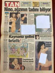 TAN GAZETESİ DOĞUM GÜNÜ HEDİYESİ - 17 AĞUSTOS 1997 - TAM TAKIM 8 SAYFADIR -Tarkan-Hatice-Nereden Buldun-Yılmaz-Burçin-Bill Clinton-Duygu Dikmenoğlu-Funda-Erol-Faruk Başaran-Eylem Şenkal-Burcu-Aylin-Mehmet Birgen-Neslihan-Levent-Mithat-Nadide-Rahşan Hanım-Tosyalıoğlu-Adalet Kırmızı-Güngör Demir-Abidin Güler-Mesut Ali-Hülya Tunca-Ayşe Derman-Turgut Ayhan-Başkan oğlum-Semra Turgay-Hülya Eryol-Kutsi Demir-Kıvırcık Ali-Cemal Çiftçi-Kamil Çetin-Mehmet Demir-Murat Yılmaz-Ayşegül Demirtaş-Meral Çakır-Hayati Tunç-Mehmet Tekin-Fikri Aslan-Sadi Eren-Mercimeği suda pişirdiler-Öpsün sizi Tarkan-Gerdek tazelediler-Gençlerin ciğeri kavruk-Her tarakta bezi var-Nino ağzının tadını biliyor-Kaynana gelini tırlattı-Fenerbahçeli Erol’un civcivi-Pınar’ın suyunu kestiler-Fener’e G.Antep kıyağı-Binbir surat yakalandı-Uzakdoğu’yu fethedeceğiz-Sarı çiçeğin son aşkı-Saldırıya geçiyoruz-Kızların kanları fokurdayor-Gezelim görelim yavruyu öpelim-İbret alınacak olaylar-Kız kapıyı örtüp kollarıma atıldı-Kıvamına get