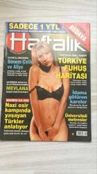 HAFTALIK HABER DERGİSİ – SAYI: 140 – 9–15 ARALIK 2005 – 96 SAYFA – SANEM ÇELİK VE ALİYE’DEN ALDATILAN KADIN OLMAK ÜZERİNE EN ETKİLİ SÖZLER – MEVLANA VE NASREDDİN HOCA MÜCADELESİ: NEDEN MÜSTEHCENDİ? – NAZİ ESİR KAMPLARINDA YAŞAYAN TÜRKLERİN HİKÂYELERİ – TÜRKİYE FUHUŞ HARİTASI: İL İL, CADDE CADDE, SOKAK SOKAK – MENDERES’İ İPE GÖTÜREN 45 YIL GİZLENEN FOTOĞRAFLAR – ÜNİVERSİTELİ METRESLER: OKUMAK İÇİN SPONSOR SEVGİLİ BULANLAR – CIA SORGUSUNA MİT DE KATILDI: SAKKA DOSYASI – NASREDDİN HOCA’YI MEVLANA MI ÖLDÜRTTÜ? YENİ KODLAR – HASAN CEMAL’DEN “CUMHURİYET’İ ÇOK SEVMİŞTİM” VE İLHAN SELÇUK TARTIŞMASI – EYŞAN ÖZHİM: “LEZBİYEN DEĞİLİM, İSPATLAYABİLİRİM” – KING KONG 72 YILDA HİÇ YAŞLANMADI – ARİF DAMAR’DAN ŞİİR, SİYASET VE AHİRET İNANCI ÜZERİNE – BİR ROMANIN İLK CÜMLESİ YARIŞMASI – AYŞE ARMAN – SANEM ÇELİK – EYŞAN ÖZHİM – HASAN CEMAL – ARİF DAMAR – SAKKA – MENDERES – NASREDDİN HOCA – MEVLANA