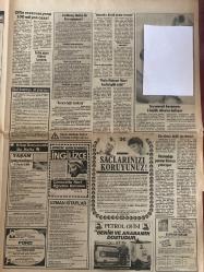 TAN GAZETESİ DOĞUM GÜNÜ HEDİYESİ - 2 MART 1986 - TAM TAKIM 8 SAYFADIR -Anthony Quinn-Türkan Şoray-Hülya Koçyiğit-Gülşen Bubikoğlu-Hülya Avşar-Sevtap Parman-Neşe Aksoy-Selvi Güzel-Çağlayan Güzel-Yalçın Özmen-Ahmet Aydınlı-Nami Dilbaz-Mümin Sertbaş-Bahar Otan-Güngör Bayrak-Sevtap Parman-Burhan Damcıoğlu-Nurhan Damcıoğlu-Bahar Özkan-Küçük Emrah-Ümit Fırat-Erdoğan Abdurrahim-İlhan Namlı-Ömer Güvenç-Yusuf Namlıoğlu-Tanju Domacı-Hakan Balamir-Muzaffer Tema-Nazmiye Şen-Murat Alpay-Suat Özkan-Olof Palme-Bayan Palme-Murat Kemal-Turgut Özal-Süleyman Demirel-Oktay Apaydın-Elton John-Hasan Kaçan-Ferhan Güler-Necdet Akın-Gülün Abla Anthony Quinn ile kim oynasın-Hain Maksut mart kedisi gibi azdı-Kürkü bornozu bırak sen içindekine bak-Hain Maksut Demir nişanlısını kaçırmak isterken yakalandı-İmparator büyük kumar oynuyor-Kazandığı parayı kiraya yatırıyor-Bir manyak barışa kurşun sıktı-Ezeli rekabette futbolda yok gol de yok-Kürkler cepleri mankenler kalpleri yaktı-Kış ortasında kış defilesi-Kış ortas
