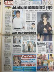 TAN GAZETESİ DOĞUM GÜNÜ HEDİYESİ - 26 MAYIS 1997 - TAM TAKIM 8 SAYFADIR -Rambo Ayhan-Anja-Tarık Akan-Zeyna-Hülya Avşar-Kaya Çilingiroğlu-Ökkeş Bey-Hande Ataizi-Sibel Barış-Nurani Lütfi-Cem Bey-Şakir-Muzaffer-Ümit Barut-Teslime Tablacı-Mike Tyson-Otto Bariç-Rıdvan Dilmen-Sonel-Talat Bulut-Bülent Kayabaş-Cem Davran-Bahattin Atak  Rambo Ayhan’ın hayatı kurtuldu-Rontçunun dalı kırıldı-Henüz siftahı yok-Zeyna gelin oldu-Karısı şişerse Hülya evlenir-Ökkeş sekreteriyle iş gezisinde-Eroinman Hande-Seksin tuzu biberi fantezi-Kocamı aldatmak için bir neden yok-Arkadaşının namusu katil yaptı-Zorla senet imzalattılar-Uzaylı olmak ister misiniz?-Her erkek kraldır-Elveda lig-Erkekleri korkutan kadınlar  Anja sevgilisinin dudağına yumuldu yüreği tutuştu-Bakan’dan Tarık’a suçlama-Eşemeler kıskanıyor-Süt beyaz-Hemşire Hande-Mafyavari kaçış-Cinler periler beni rahatsız ediyor-Deriyi kaçakçılar yaktı-Adaletten kaçılmaz-Çapkın ikizler iş başında-Talihsiz Sonel-Komiklerin üç ustası-Yaşanmış aşk hikayeleri-