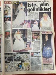 TAN 2 GAZETESİ DOĞUM GÜNÜ HEDİYESİ - 20 MAYIS 1991 - 4 SAYFADIR -Seda Sayan-Esra Sümer-Tolga Soydan-Nigar Uluer-Arzu Aydın-Tuğrul Meteer-Ulku Erakalin-Hürol Can-Kenan Kurt-Levent Belkis-Yusuf Sezgin-Ayşe Bahadır-Liz Taylor-Sigourney Weaver-Necia Alnar-Psikolog Esin Ünal-Fazıl Durukan  On yılda üç milyar-Kesin söylüyorum artık bu aşk bitti-Tenisle form tutuyor-Yılın kadını-Lanetli gemi Attila-İşte yılın gelinlikleri-Bekaretimi kaybettim-Kaş göz gerisi söz-Erkek de sevilmek ister-Bahçe bakımı-Karnıyarıktan bıkmıyor  Zirveye yakınız evlilik erken-İş kadını olmak çok zormuş-Dinlendiren ve güzelleştiren spor-63 yaşında 8’inci kez baba oluyor-Baba olacağına inanamıyor-Prensesler gibi-Ailece alışveriş-Çilekli turta-Laz yemeklerine hayran-Zekai Bey-Çizen E. Göktekin A. Tamer-Carlı’nin Melekleri-Çizen Homero