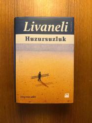 Huzursuzluk - Zülfü Livaneli / Ciltli ve Şömizli
