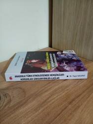 Anadolu Türk Etnolojisinde Hemşinliler - Horumlar - Gregoryenler - Lazlar