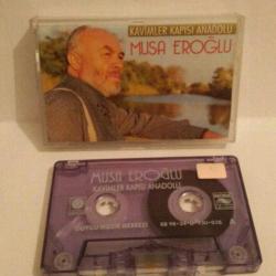 kaset Musa Eroğlu kavimler kapısı Anadolu