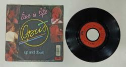OPUS * LIVE IS LIFE * UP AND DOWN * 45LİK PLAK