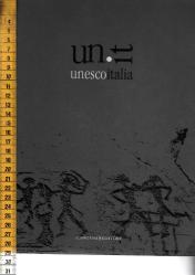 Unesco Italia - I Siti Patrimonio Mondiale Nell'opera Di 14 Fotografi (The World Heritage Sites in the Sites in the Work of 14 Photographers)