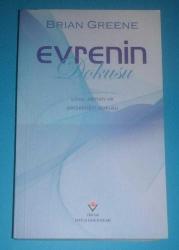 EVRENİN DOKUSU / UZAY, ZAMAN VE GERÇEKLİĞİN DOKUSU