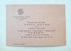 İzmir Halkevin’de Akile Artun Konseri / Yardımsevenler Derneği Davetiye 1949
