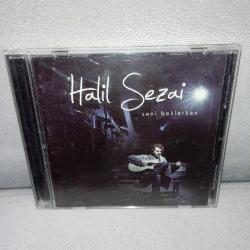 Cd Halil Sezai seni beklerken Albümü. Orijinal. Sorunsuz çalışıyor.