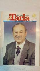 TARLA KÜLTÜR SANAT DERGİSİ - EYLÜL 1998 — SAYI: 98/9 İSMAİL ALİ SARAR - TAHİR KUTSİ MAKAL - SÜLEYMAN KARATAŞ - ETEM ÇALIŞKAN - AYŞE MAKAL - M. RAUF ALANYALI - AHMET ÖZDEMİR - SAKİN ÖNER - İ. GÜNDAĞ KAYAOĞLU - VELİ AVCI - KUTLU ÖZEN - AYHAN İNAL - AYFER ERKAN - AYHAN HÜNALP - RUMİ ÖZCAN - HÜSEYİN AKARÇEŞME - İKLİM MAKAL - SEYHAN TÜTÜN - REMZİ ERKAN - İRFAN DOĞRUSÖZ - ÇEYİZ M. FAIRCLOUGH - ŞENİZ TUNÇ - ÜMRAN ÇETİN - A. EMEL CENGİZ - SAKİNE AK'ALINLI - SAADETTİN ÖZMUTLU - AYŞE ŞAHİN - MEHMET KAPLAN - G-LYONE - İHSAN HİNÇER - GEYİKLİ BABA - BAYÜLGEN SEVELİM SEVİLELİM - POLİS YAĞLI GÜREŞ ŞÖLENİ - CUMHURİYETİ SEVİYORUZ - 75. YIL MARŞI YAZILAMADI - DR. İSMAİL ALİ SARAR’LA SÖYLEŞİ - TÜRK FOLKLOR ARAŞTIRMALARI KURUMU ÜSTÜN HİZMET ÖDÜLÜ - DÜNYA SANAT KÜLTÜR AKADEMİSİ ONUR ÜYELİĞİ - POEMO SULMONDO - SAFRANBOLU - KARAY PRENSLİĞİ - KIRIM KARAYLARI - CUMHURİYETİN 75. YILI - TARİHİ KIRKPINAR GÜREŞLERİ - ZEYTİNBURNU STADI - GELENEKSEL SPORLAR VAKFI - İSTANBUL EMNİYET TEŞ - TAM TAKIM EKSİKSİZ  34 SAYFA