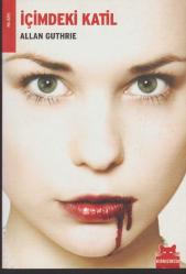 içimdeki katil
