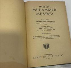 Hazreti MUHAMMET MUSTAFA .. Ḥayât ü Muḥammed (1935) .. Mohammad Hussein Haikal .. çeviri: Ömer Rıza Doğrul .. (geliştirilmiş 2.baskı-1948) .. Orijinal Yeşil Bez Ciltli