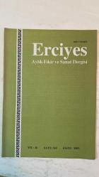 ERCİYES AYLIK FİKİR VE SANAT DERGİSİ - YIL: 26 SAYI: 310 TARİH: EKİM 2003 M. HALİSTİN KUKUL - MUHSİN BOZKURT - AHMET KAPLAN - ALİ KAYIKÇI - İRFAN ÜNVER NASRATINOĞLU - MUSTAFA MİYASOĞLU - ABDULLAH SATOĞLU - HALİL ALTAY GÖDE - BAHRI YAĞMUR - MÜMTAZ BEĞEN - NURAN BAYGÜL - DOĞAN KAYA - MUSA TEKTAŞ - MUTLU ÇETİN - BEDRETTİN KELEŞTİMUR - CEMÂLİ - ZİYA ERDOĞAN - YAVUZ BÜLENT BAKİLER - NEVZAT TÜRKTEN - ALİM GERÇEL - TUNCER GÜLENSOY - AHMET BURAN - GÜRER GÜLSEVİN - ALİ BERAT ALPTEKİN - HATİCE ŞAHİN - MEHMET ÇAYIRDAĞ - NEVZAT ÖZKAN  NECİP FAZIL’IN ŞİİRLERİNDE İNSANA BAKIŞ - MAARİF ANCAK İSTİKRARLI BİR LİSANLA KÂİMDİR - NAIL TAN VE ESERLERİ - BABAMI ÖZLÜYORUM - HÜZÜN ŞAİRİ HALENUR KOR VE YALNIZLIĞIN SESİ - EBEDİ YİĞİT ADI YOK ŞEHİT BERAT HACI - ŞEYH ŞAMİL VE ÇEÇENİSTAN - ISPARTA VE CİVARINDA TİMUR’UN İZLERİ - ESKİYE DAİR - ÖLMEDEN ÖLMEK - AŞIK HASAN ASLAN - HALK ŞAİRİ MUSA TEKTAŞ - BURYAT HALK MASALI ALTIN KÂSE - HAFİF MEŞREB - MEVLÂNA - BAYRAK - MUHİBBİ’NİN İSTEME  - TAM TAKIM EKSİKSİZ  34 SAYFA
