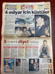 SABAH YILDIZI GAZETESİ DOĞUM GÜNÜ HEDİYESİ - 12 NİSAN 1999 - TAM TAKIM 8 SAYFADIR -Ece Erken - Nigar Akay - Sezen Aksu - Bülent Ersoy - Fatma Adler - Cem Adler - Mesut Ekener - Ebru - Müjdat Akçay - Berk - Oya Aydoğan - Ara Güler - Aylin Coşkun - Yasemin Özmutlu - Hakkı Yalçın - Haldun Dormen - Tamer Karadağlı - Hülya Avşar - Mehmet Ali Erbil - Naomi Campbell - Kevser Hanım - Özlem Derya - Yaşar - Halil Ergün - Fikret Kuşkan - Rüya - Reha Muhtar  Soğanın büyük gücü - Atalarımızın mucize besin dediği soğan her derde deva - Kurtlara yem olmayacağım - 1978’den 1999’a Ece Erken - Sezen’in tutkulu kaldığı villa - Efsaneyle gelen güzellik - Aşkınızı nasıl anlarsınız - 4 milyar için küstüler - 5 önemli diyet hatası - Süper Babaanne - Sağlıklı hayat mutfakta gizli - Esaret günleri - Halil’in korkunç planı Hülya’yı vurdu - Bülent Ersoy ile kayınvalidesi Fatma Adler otomobil için birbirlerine girdiler - Aşk Bey Hülya’ya tutuldu - Yorgun aşıklar - Telekritik - Sezen Aksu Yıldız Tilbe’ye karşı - Y